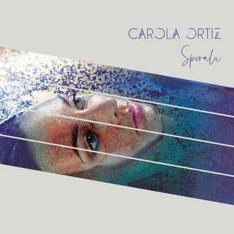 Pochette album Carola Ortiz Spirala